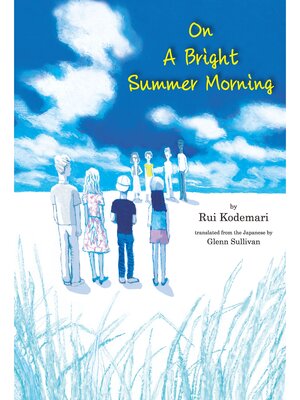 cover image of ON a BRIGHT SUMMER MORNING （英文版）ある晴れた夏の朝